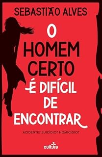 Livro O Homem Certo é Difícil de Encontrar