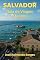 Livro Salvador - Bahia: Guia de Viagem e Turismo
