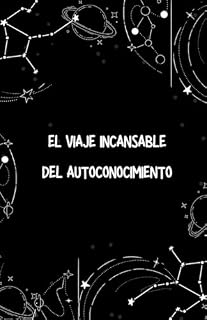 Livro EL VIAJE INCANSABLE DEL AUTOCONOCIMIENTO