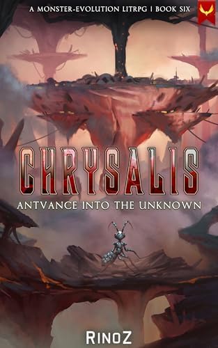 Amazon.com: Chrysalis 5: Enemy A(n)t the Gates: A LitRPG Adventure