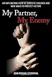 My Partner, My Enemy: An Unflinching View of