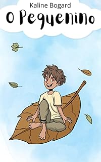 Livro O pequenino (Versão Ilustrada)
