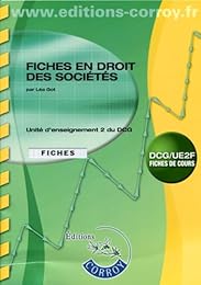 Fiches, droit des sociétés et groupements d'affaires, entreprise en difficulté, droit pénal des affaires