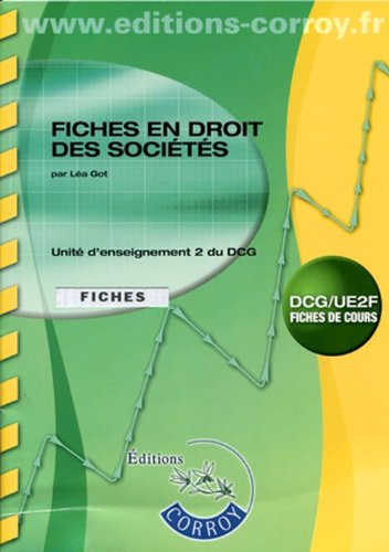 Fiches, droit des sociétés et groupements d'affaires, entreprise en difficulté, droit pénal des affaires