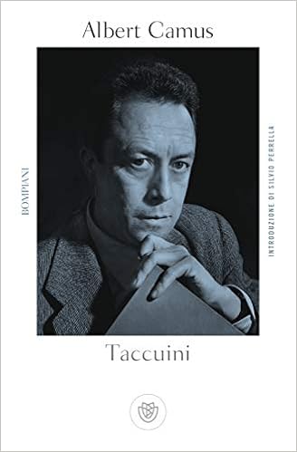 Albert Camus - Taccuini (2018)
