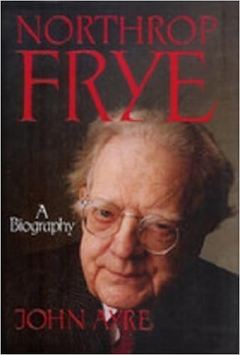 Northrop Frye A Biography John Ayre 9780394221137 Amazon Com Books