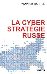 La  cyberstratégie russe