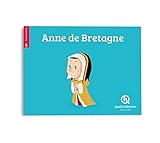 Anne de Bretagne (Quelle Histoire) (French Edition) by 