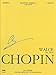 Waltzes Op. 18, 34, 42, 64: Chopin National Edition 11A, Volume XI by