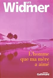 L' homme que ma mère a aimé
