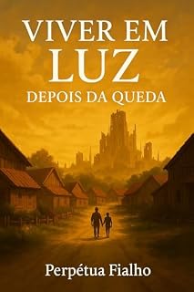 Livro Viver em Luz — Depois da Queda