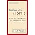 Tuesdays With Morrie: An old man, a young man, and life's greatest lesson