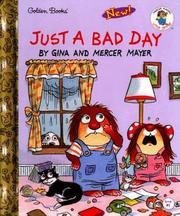 Just A Bad Day (Little Critter Book Club) 0895777827 Book Cover