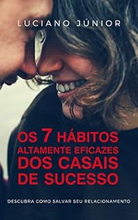 Livro Os 7 Hábitos Altamente Eficazes dos Casais de Sucesso