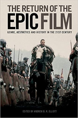 Amazon.fr - The Return of the Epic Film: Genre, Aesthetics and History in  the Twenty-First Century - Elliott, Andrew - Livres
