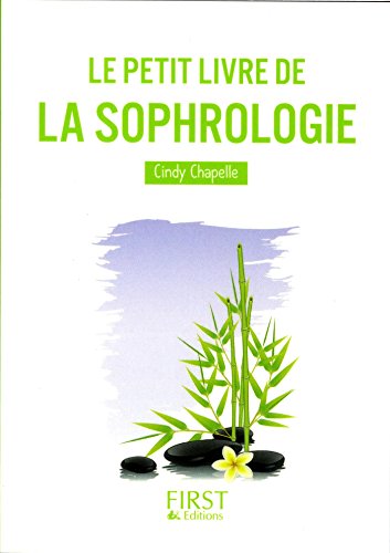 Le  petit livre de la sophrologie