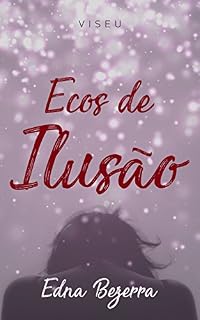 Livro Ecos de ilusão