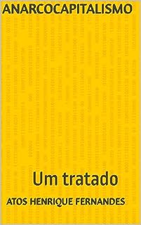 Livro ANARCOCAPITALISMO: Um tratado