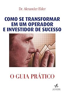 Livro Como se transformar em um operador e investidor de sucesso — O Guia Prático