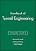 Handbook of Tunnel Engineering, Volumes I and II