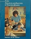 Principles and Practices of Teaching Reading, Heilman, Arthur W. and Blair, Timothy R., 0675210704