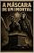 Livro A Máscara de um Imortal (Circo dos Horrores Livro 3)