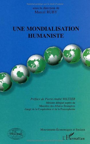 Une  mondialisation humaniste