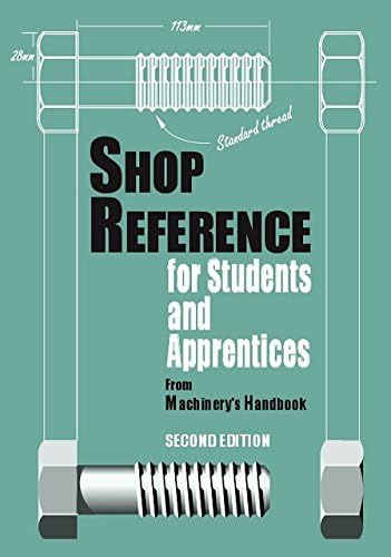Shop Reference for Students & Apprentices (Volume 1): Hoffman