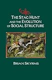 The Stag Hunt and the Evolution of Social Structure