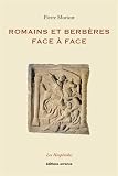 Romains et Berbères face à face by 