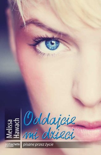 Oddajcie mi dzieci (Poska wersja jezykowa)