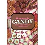 HOMEMADE CANDY by the food editior of farm journal