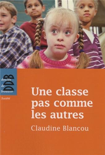 Une  classe pas comme les autres