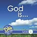 God Is... by the Bible Tells Me So Press