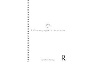 A Choreographer's Handbook