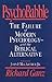 PsychoBabble: The Failure of Modern Psychology--and the Biblical Alternative