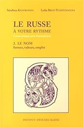Le  russe à votre rythme