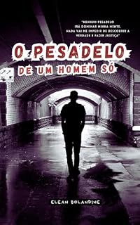 Livro O Pesadelo de um Homem só