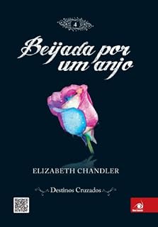 Livro Beijada por um anjo 4 - Destinos cruzados