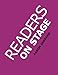 Readers on Stage: Resources for Readers Theater, With Tips, Worksheets, and Reader's Theatre Play Scripts, or How to Do Simple Children's Plays That Build Reading Fluency and Love of Literature