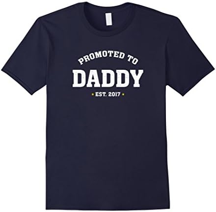 Men's Promoted to Daddy 2017 Funny T Shirt XL Navy