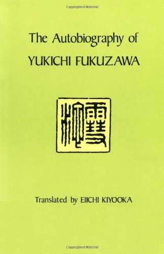 The Autobiography of Yukichi Fukuzawa