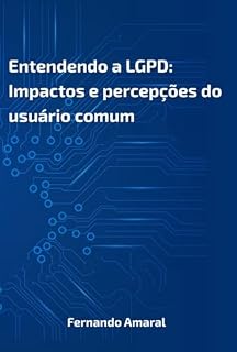 Livro Entendendo A Lgpd
