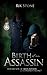 Birth of an Assassin