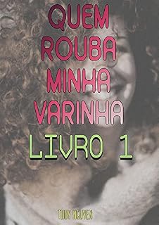 Livro Quem Rouba Minha Varinha (Livro 1)