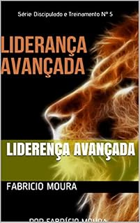 Livro LIDERANÇA AVANÇADA