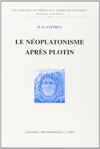 Le  néoplatonisme après Plotin