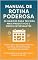 Livro Manual da Rotina Poderosa: 30 hábitos práticos para transformar sua rotina, ganhar foco e reduzir o estresse. Aplique e sinta os resultados dia após dia.