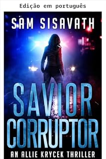 Livro Salvadora/Corruptora (Thriller Allie Krycek, Livro 4)