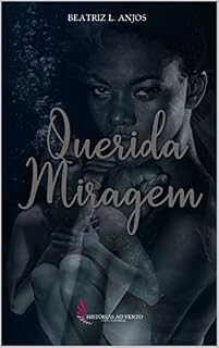Livro Querida Miragem